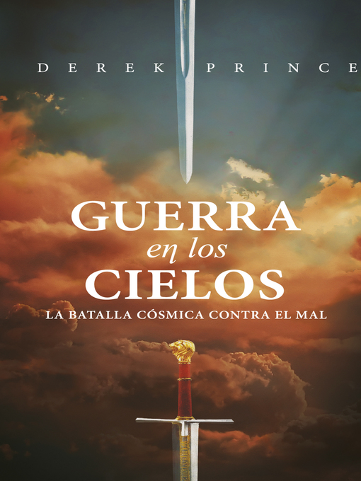 Title details for Guerra en los cielos by Derek Prince - Available